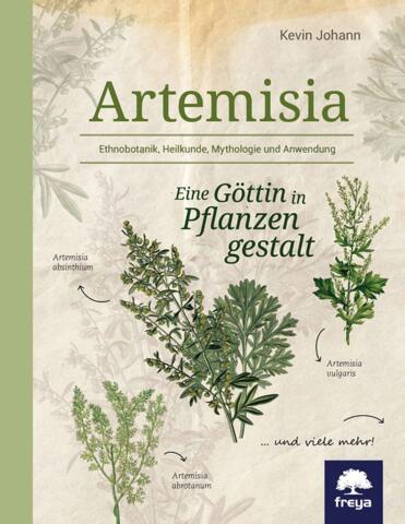 Artemisia - Eine Göttin in Pflanzengestalt